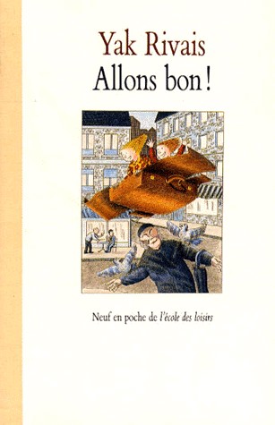 ALLONS BON ! Nouveaux contes de la rue Marcel-Aymé