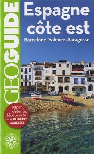 Espagne, côte est: Barcelone, Valence, Saragosse