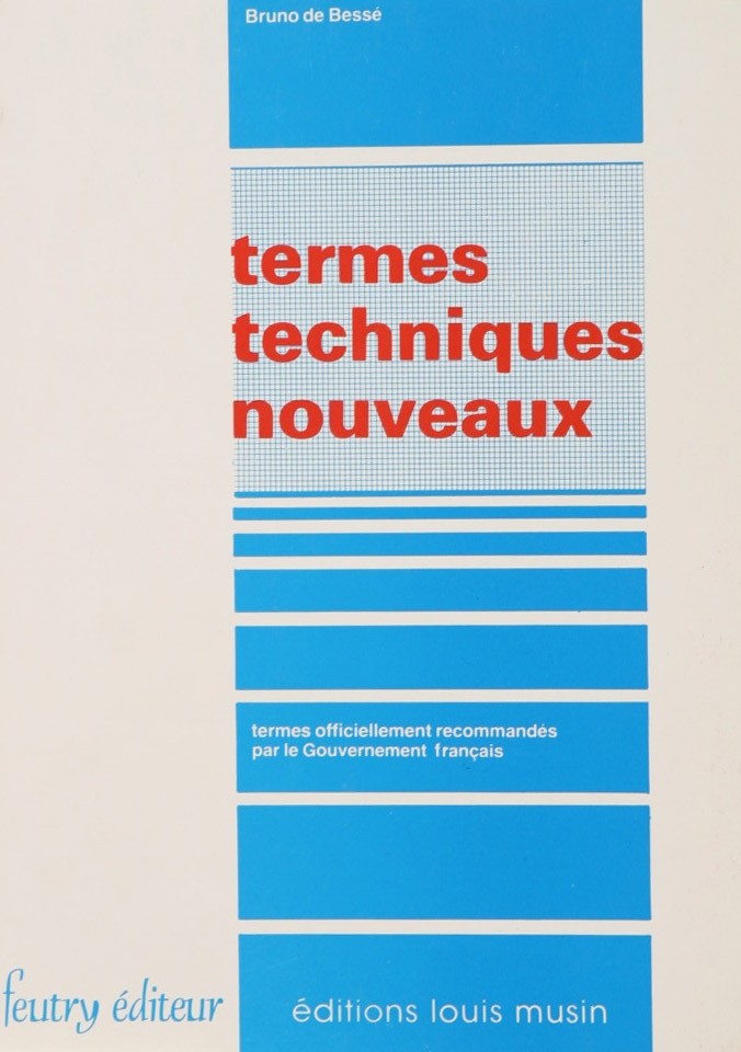 De besse termes techniques nouveaux