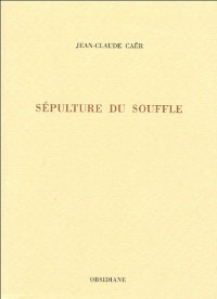 Sépulture du souffle