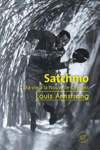 Satchmo, Ma vie à la Nouvelle-Orléans