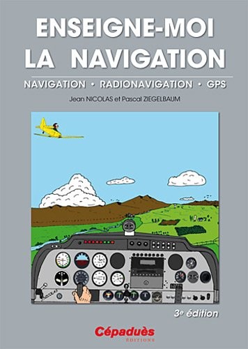 Enseigne-moi la navigation - 3e édition