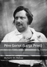 Père Goriot (Large Print)