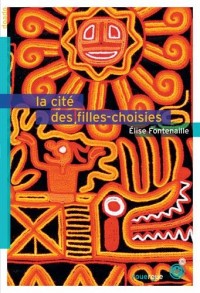 La cité des filles-choisies