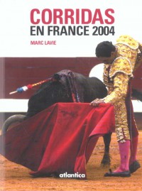 Corridas en France 2004