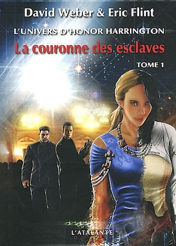La couronne des esclaves, tome 1