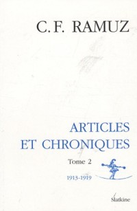 OEuvres complètes : Volume 12, Articles et chroniques Tome 2, 1913-1919