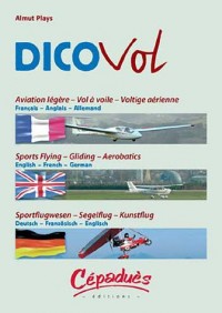 Dicovol : Aviation légère - Vol à voile - Voltige aérienne