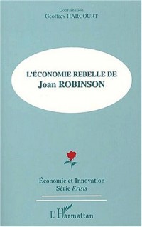 L'économie rebelle de joan robinson