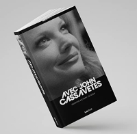 Avec John Cassavetes (version noir et blanc)