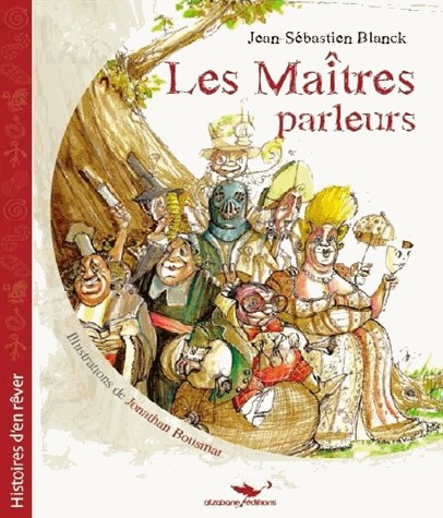 Les Maîtres parleurs