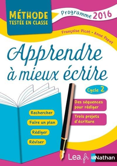 Apprendre à mieux écrire au Cycle 2