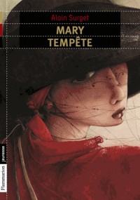 Mary tempête : Le destin d'une femme pirate