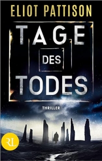 Tage des Todes: Thriller