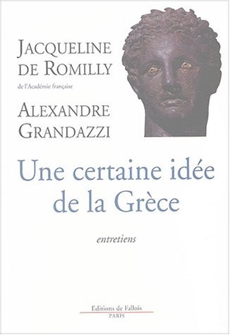 Une certaine idée de la Grèce