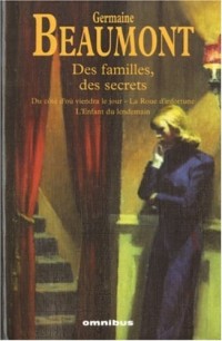 DES FAMILLES DES SECRETS