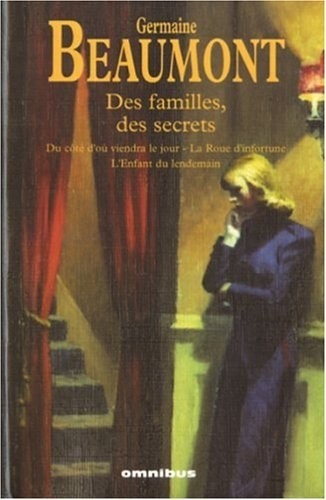 DES FAMILLES DES SECRETS