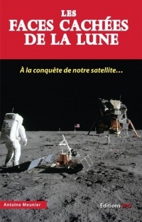 Les faces cachées de la lune