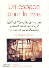 Un espace pour le livre