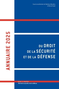 Annuaire 2025 du droit, de la sécurité et de la défense