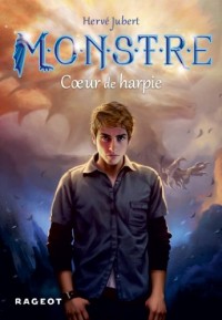 Monstre tome 1 : Coeur de harpie