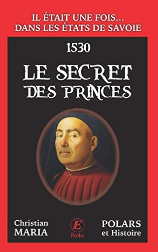 Le secret des princes