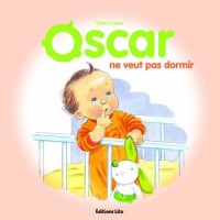 Oscar ne veut pas dormir