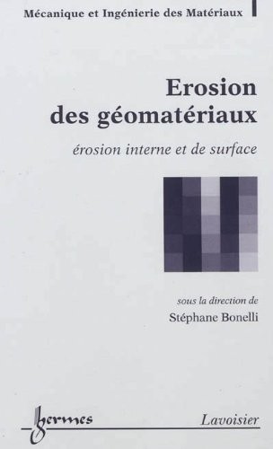 Erosion des géomatériaux : Erosion interne et de surface