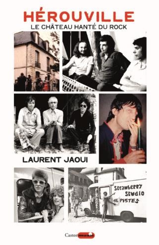 Hérouville, le château hanté du rock