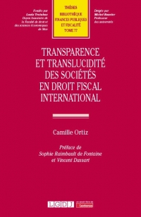 Transparence et translucidité des sociétés en droit fiscal international (77)