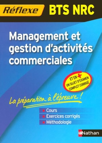 Management et gestion d'activités commerciales BTS NRC