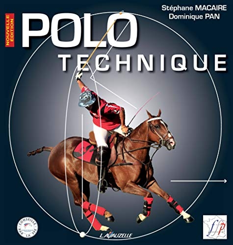POLO TECHNQIUE - Nouvelle Edition