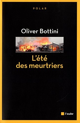 L'Ete des Meurtriers