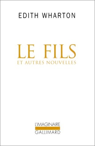 Le Fils et autres nouvelles