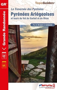 PYRÉNÉES ARIEGEOISES- GR10: La Traversée des Pyrénées