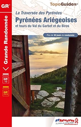 PYRÉNÉES ARIEGEOISES- GR10: La Traversée des Pyrénées