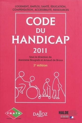 Code du handicap 2011 - 2e éd.: Codes pratiques