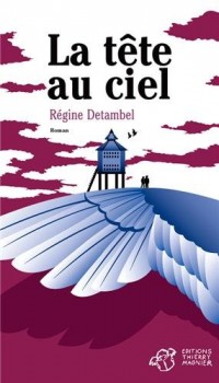 La tête au ciel