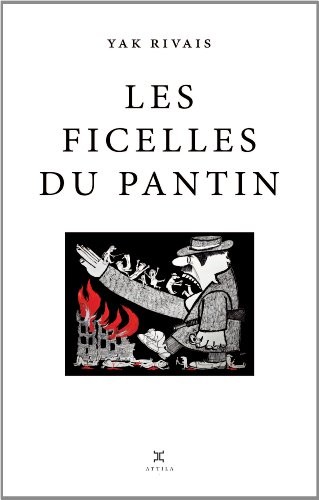 Les ficelles du pantin : roman bouffe