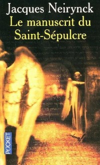 Le manuscrit du Saint-Sépulcre