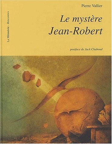Le mystère Jean-Robert