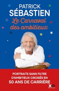 Le carnaval des ambitieux