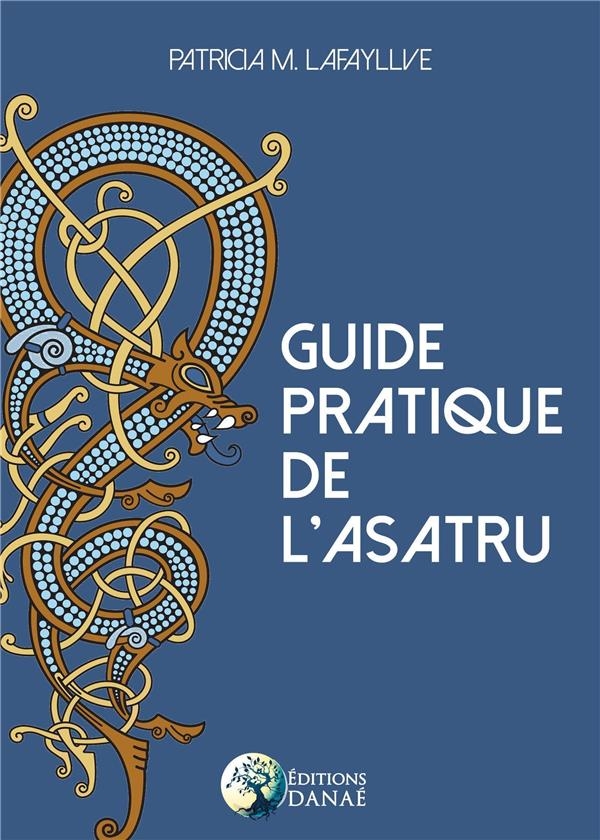 Guide Pratique de l'Asatru