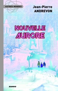 Nouvelle aurore