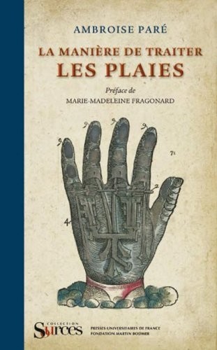 La manière de traiter les plaies