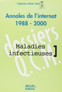 Annales de l'internat 1988-2000 : infectieux