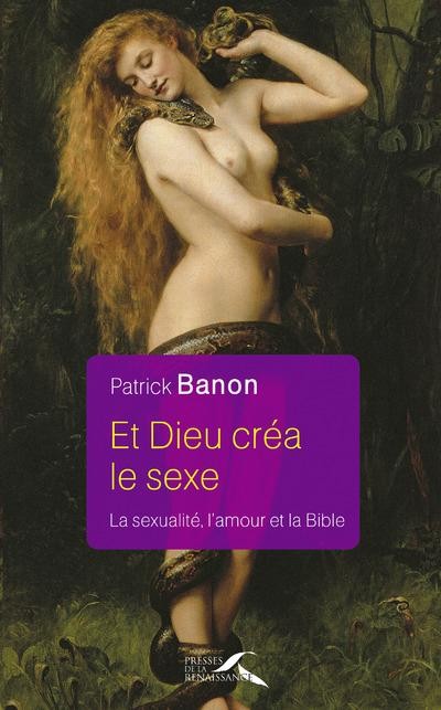 Et Dieu créa le sexe...