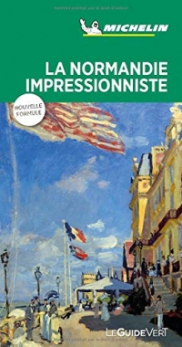 Guide Vert La Normandie Impressionniste