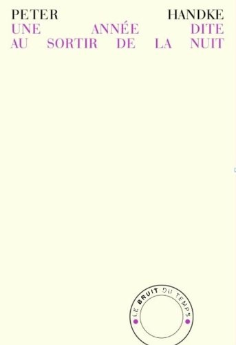 Une année dite au sortir de la nuit