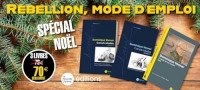 Rébellion, mode d'emploi (spécial Noël)